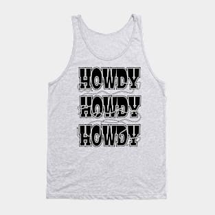 Howdy, Howdy, Howdy, with a rope lasso Tank Top